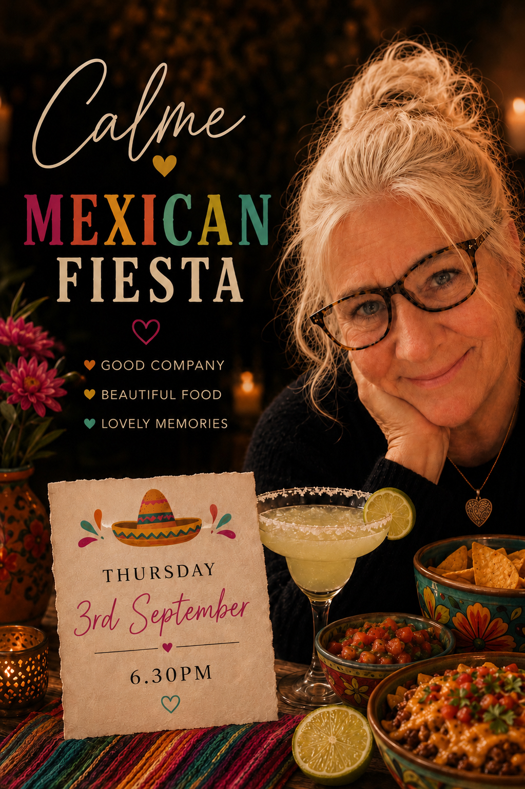 Supper Date with Caroline Messy Mexican ๐ฒ๐ฝ- Thursday 3rd September 6.30pm