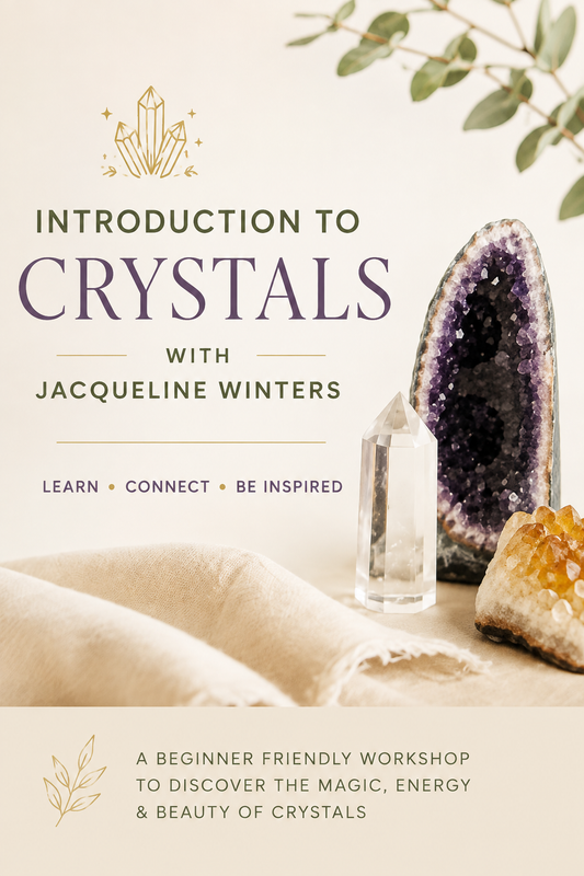 Introduction to Crystals with Jackie Winters | Thurs 29th October 6.30pm-8.30pm