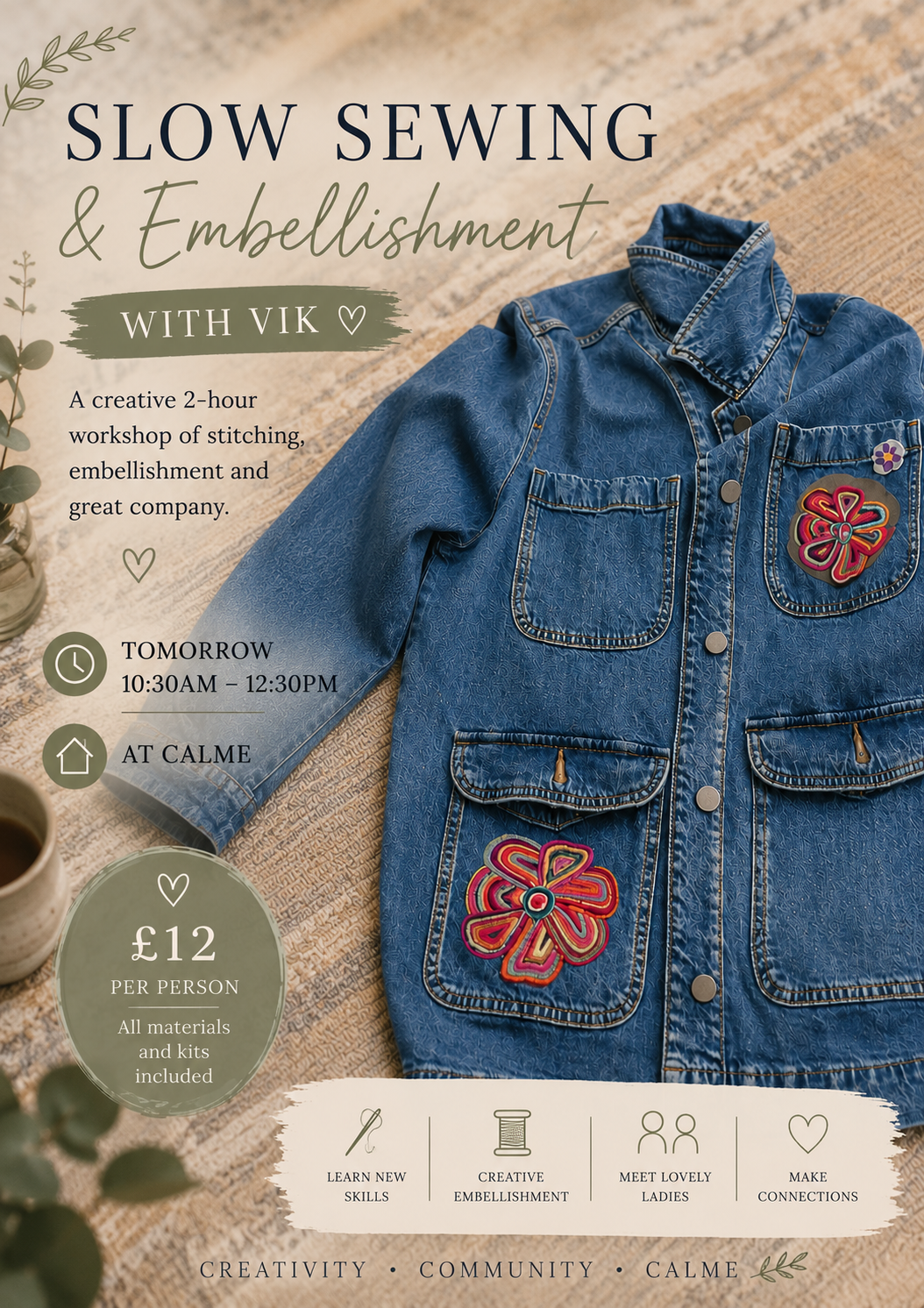 Embellish your wardrobe with Vik Friday 31st July 10.30am- 12.30pm 🧵